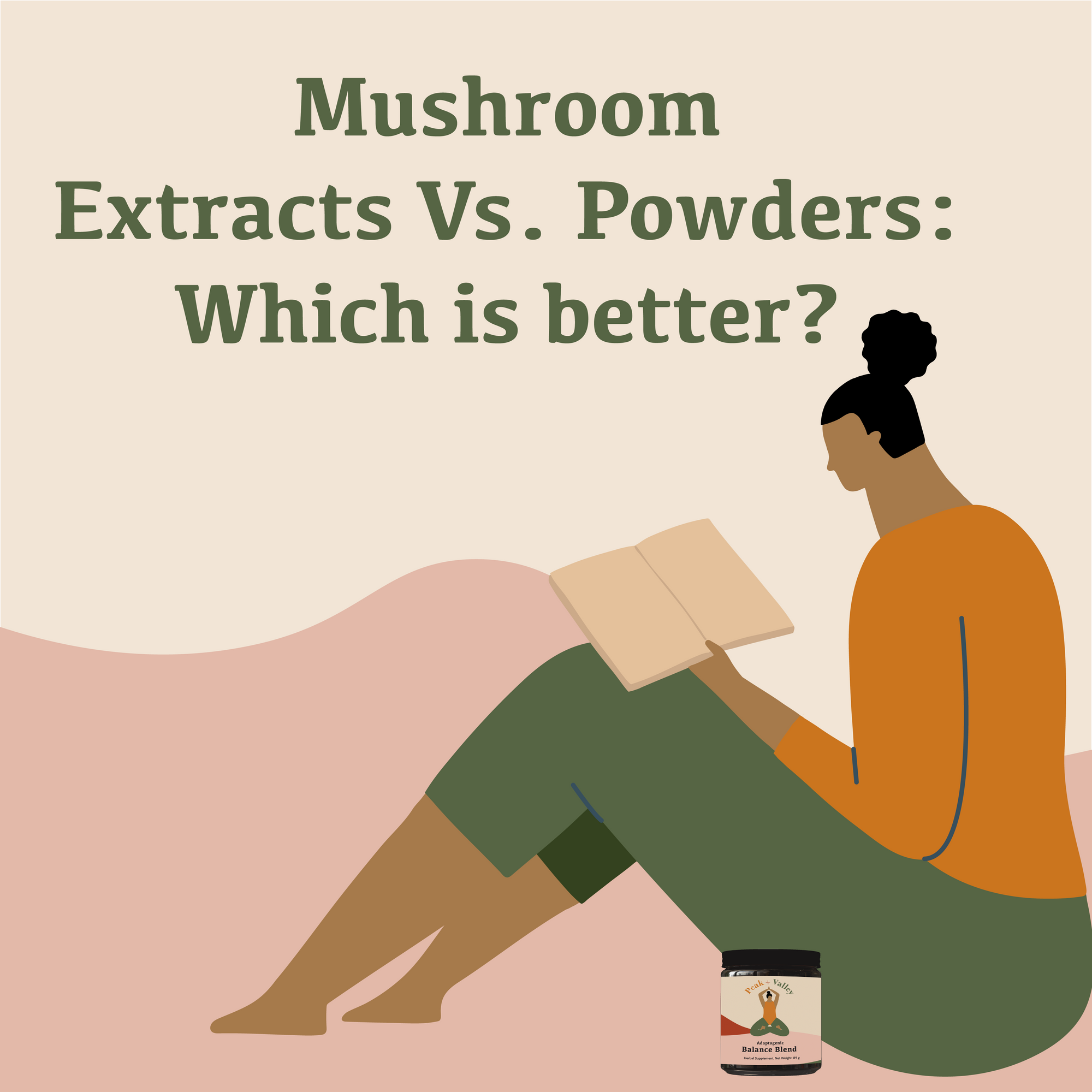 Mushroom Extracts vs. Mushroom Powders:  Which is Better and Why?